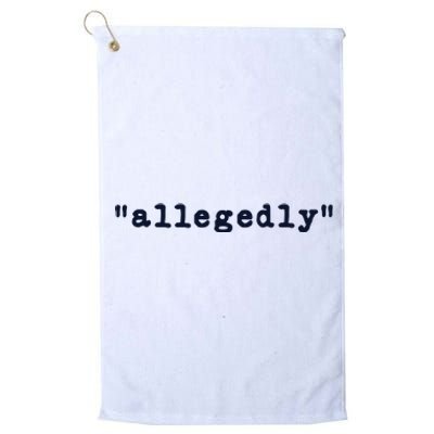 Womens Funny Lawyer Gifts For Men Women Allegedly Attorney Platinum Collection Golf Towel