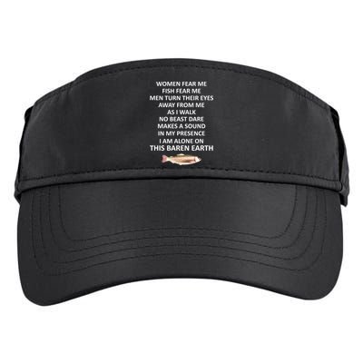 Woman Fear Me Fish Fear Me Turn Their Eyes Away From Me Gift Adult Drive Performance Visor