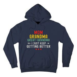 Women Funny Mom Grandma Great Grandma For Mothers Day Tall Hoodie