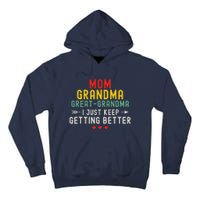 Women Funny Mom Grandma Great Grandma For Mothers Day Tall Hoodie