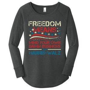 Walz Freedom Means Mind Your Own Damn Business Harris Walz Women's Perfect Tri Tunic Long Sleeve Shirt