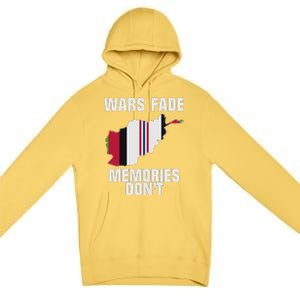 Wars Fade Memories DonT Afghanistan Premium Pullover Hoodie