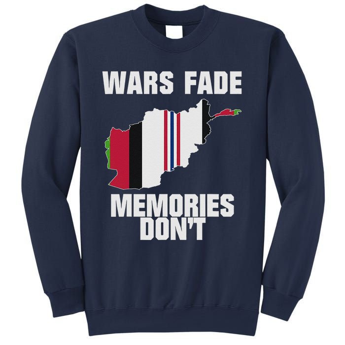 Wars Fade Memories DonT Afghanistan Sweatshirt