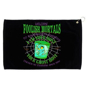 Welcome Foolish Mortals Hatbox Ghost I Am Your Ghost Host Grommeted Golf Towel