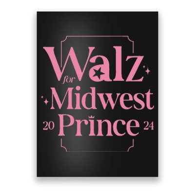 Walz For Midwest Prince Poster