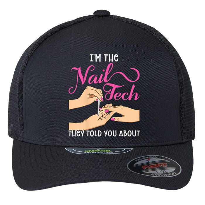 Womens Funny Manicurist Pedicurist For Nail Artists And Beauticians Flexfit Unipanel Trucker Cap