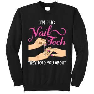 Womens Funny Manicurist Pedicurist For Nail Artists And Beauticians Sweatshirt