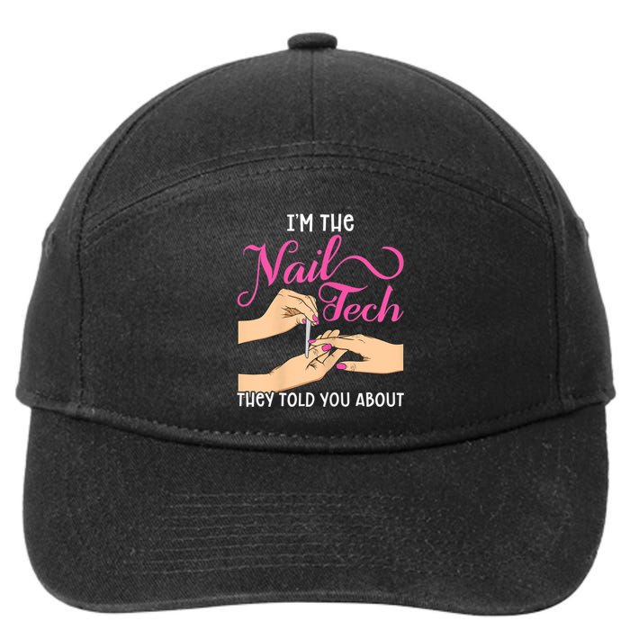 Womens Funny Manicurist Pedicurist For Nail Artists And Beauticians 7-Panel Snapback Hat