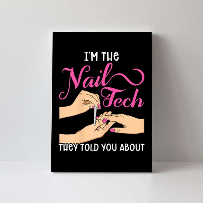 Womens Funny Manicurist Pedicurist For Nail Artists And Beauticians Canvas