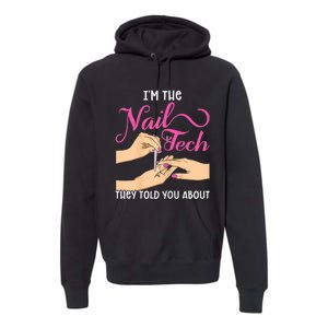 Womens Funny Manicurist Pedicurist For Nail Artists And Beauticians Premium Hoodie