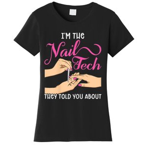 Womens Funny Manicurist Pedicurist For Nail Artists And Beauticians Women's T-Shirt