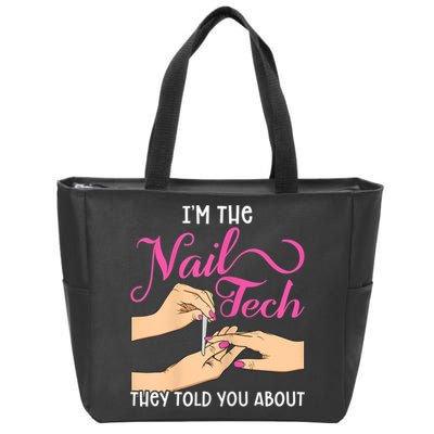 Womens Funny Manicurist Pedicurist For Nail Artists And Beauticians Zip Tote Bag