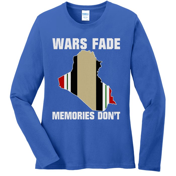 Wars Fade Memories DonT Iraq Ladies Long Sleeve Shirt