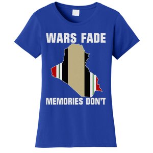 Wars Fade Memories DonT Iraq Women's T-Shirt