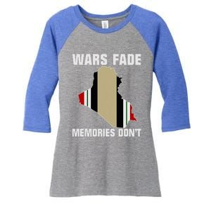 Wars Fade Memories DonT Iraq Women's Tri-Blend 3/4-Sleeve Raglan Shirt