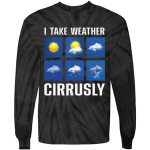 Weather Forecast Meteorologist Cute and Engaging Tie-Dye Long Sleeve Shirt