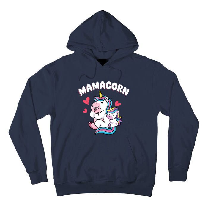 Wo Funny Mamacorn Unicorn Costume Mom Mother's Day Tall Hoodie