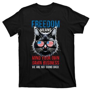 Walz Freedom Means Mind Your Own Damn Business Harris Walz T-Shirt