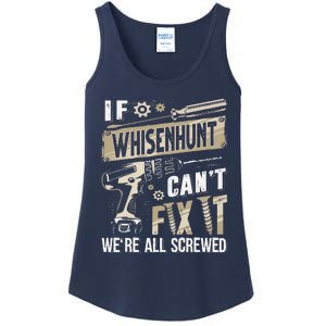 Whisenhunt Family Name If Whisenhunt CanT Fix It Ladies Essential Tank