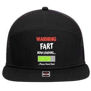 Warning Fart Now Loading Please Stand Back Funny Gag Gifts 7 Panel Mesh Trucker Snapback Hat