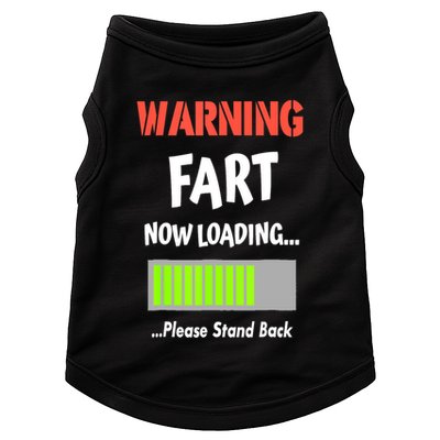 Warning Fart Now Loading Please Stand Back Funny Gag Gifts Doggie Tank