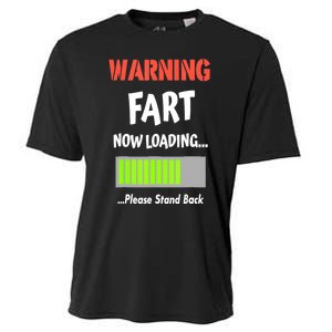 Warning Fart Now Loading Please Stand Back Funny Gag Gifts Cooling Performance Crew T-Shirt