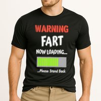 Warning Fart Now Loading Please Stand Back Funny Gag Gifts Performance Shirt