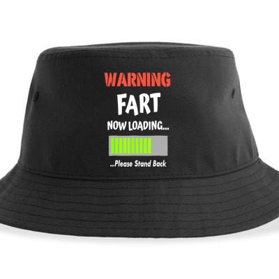 Warning Fart Now Loading Please Stand Back Funny Gag Gifts Sustainable Bucket Hat