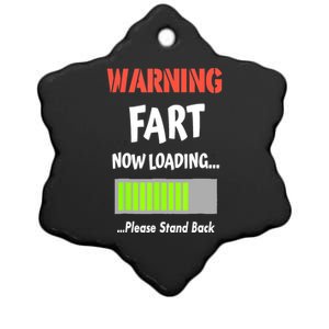 Warning Fart Now Loading Please Stand Back Funny Gag Gifts Ceramic Star Ornament