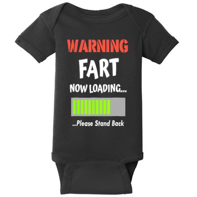 Warning Fart Now Loading Please Stand Back Funny Gag Gifts Baby Bodysuit