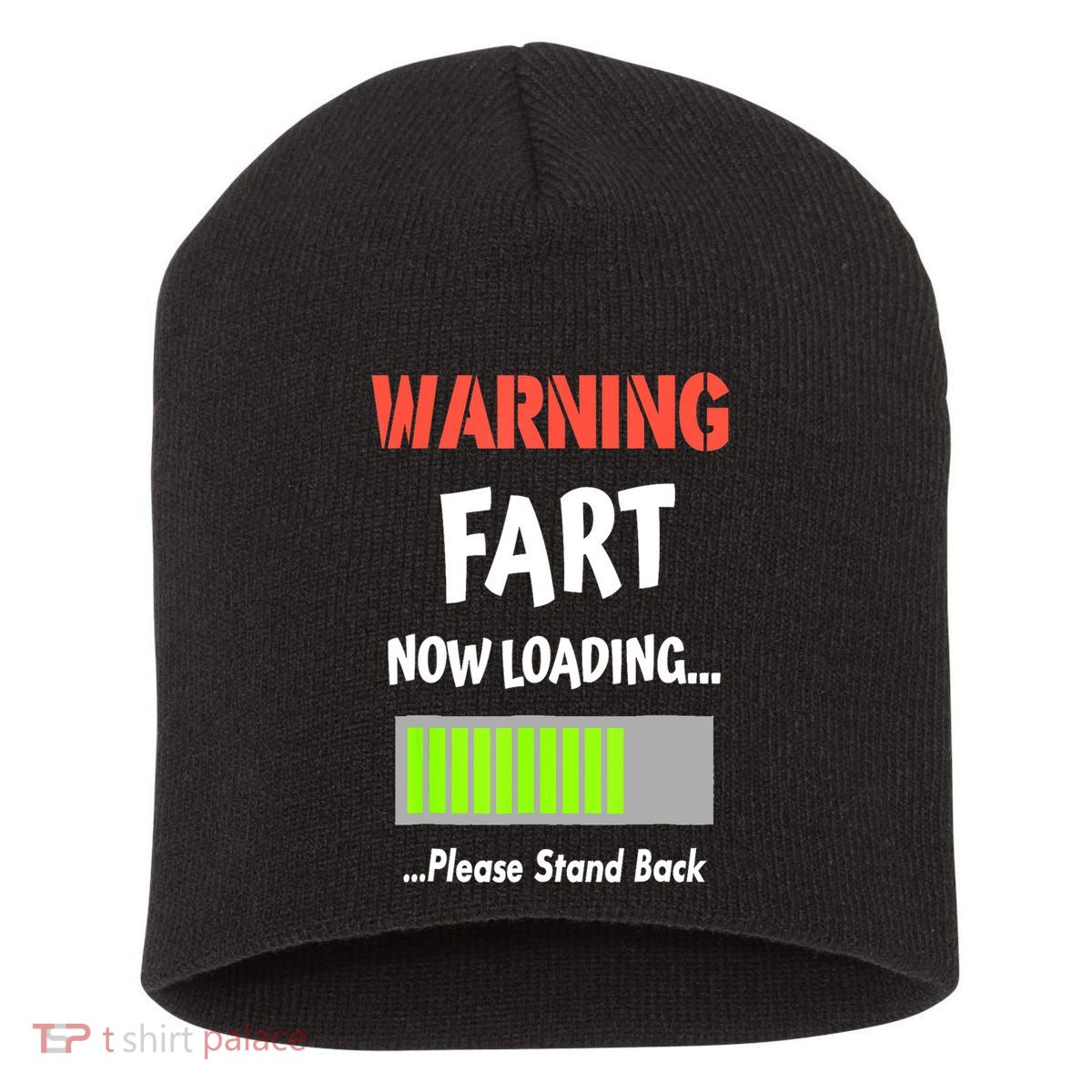 Warning Fart Now Loading Please Stand Back Funny Gag Gifts Short Acrylic Beanie