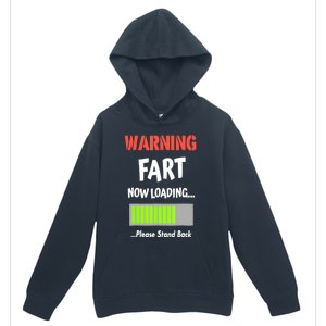 Warning Fart Now Loading Please Stand Back Funny Gag Gifts Urban Pullover Hoodie