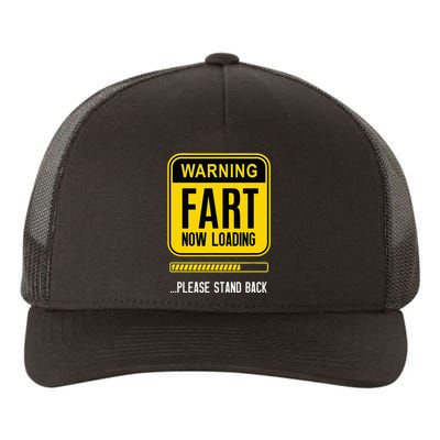 Warning Fart Now Loading Yupoong Adult 5-Panel Trucker Hat