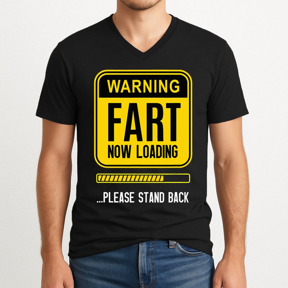 Warning Fart Now Loading V-Neck T-Shirt