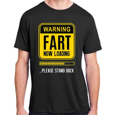 Warning Fart Now Loading Adult ChromaSoft Performance T-Shirt