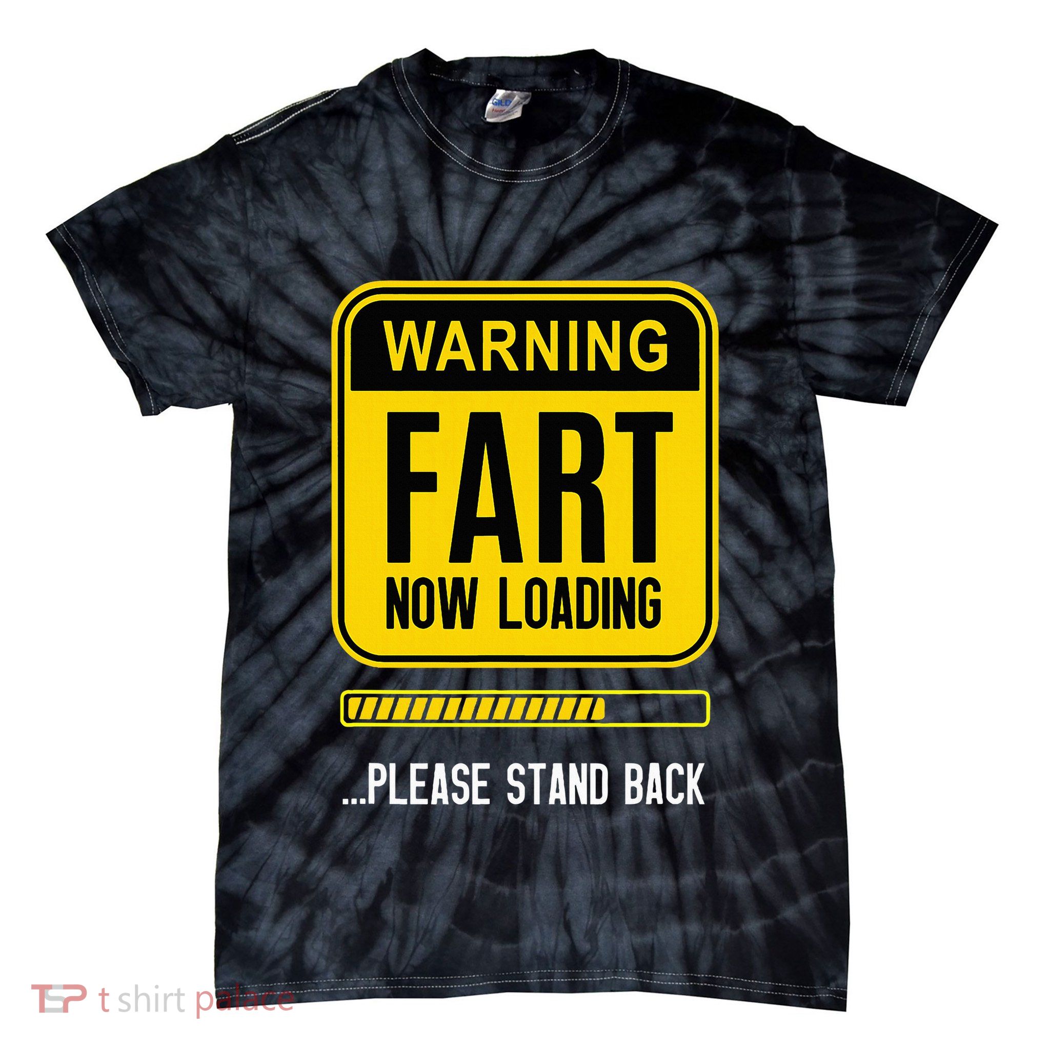 Warning Fart Now Loading Tie-Dye T-Shirt