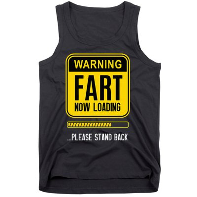 Warning Fart Now Loading Tank Top