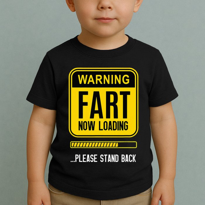 Warning Fart Now Loading Toddler T-Shirt