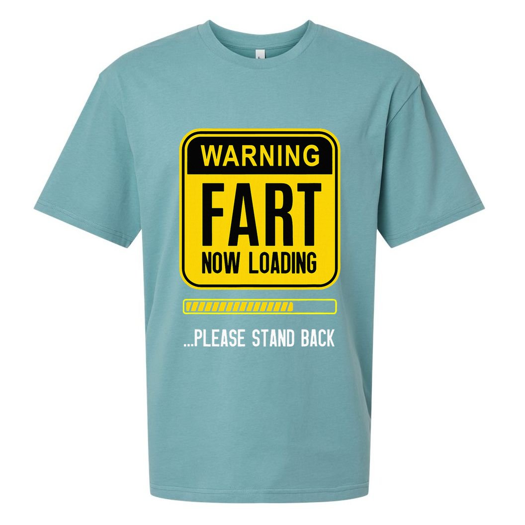 Warning Fart Now Loading Sueded Cloud Jersey T-Shirt