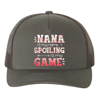 Women Floral Nana Is My Name Spoiling Is My Game Grandma Life Yupoong Adult 5-Panel Trucker Hat