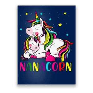 Womens Funny Nanacorn Unicorn Costume Nana Mom Mother's Day Poster