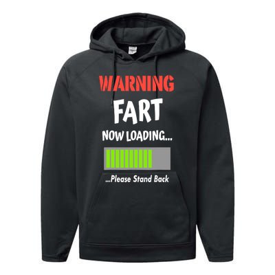 Warning Fart Now Loading Please Stand Back Performance Fleece Hoodie