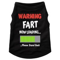 Warning Fart Now Loading Please Stand Back Doggie Tank