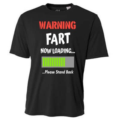 Warning Fart Now Loading Please Stand Back Cooling Performance Crew T-Shirt