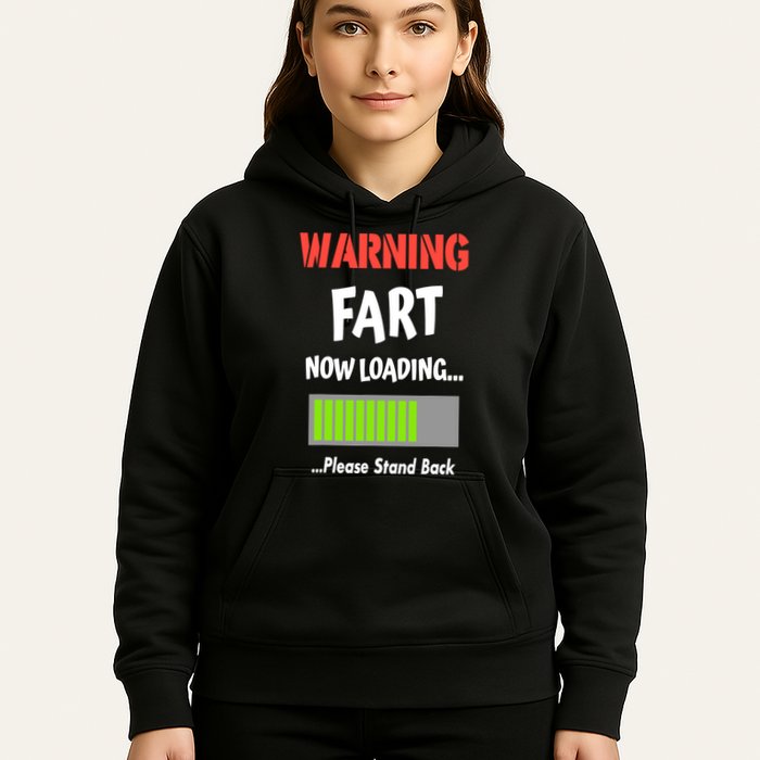 Warning Fart Now Loading Please Stand Back Hoodie