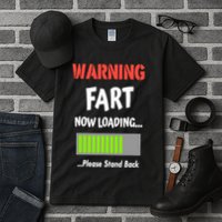 Warning Fart Now Loading Please Stand Back Tall T-Shirt