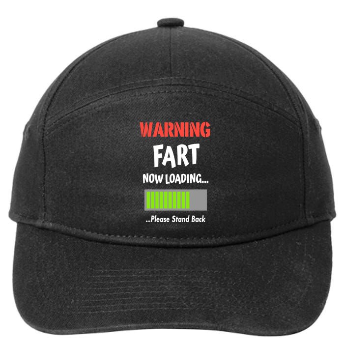 Warning Fart Now Loading Please Stand Back 7-Panel Snapback Hat