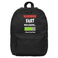 Warning Fart Now Loading Please Stand Back 16 in Basic Backpack