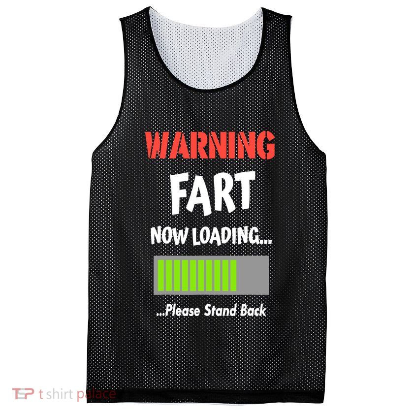 Warning Fart Now Loading Please Stand Back Mesh Reversible Basketball Jersey Tank