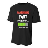 Warning Fart Now Loading Please Stand Back Youth Performance Sprint T-Shirt